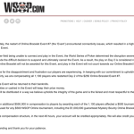 大格局！WSOP取消线上250美元神秘赏金赛后做出巨额赔偿